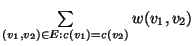 $\sum\limits_{(v_1,v_2) \in E: c(v_1)=c(v_2)}w(v_1,v_2)$