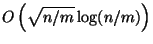 $O\left(\sqrt{n/m}\log(n/m)\right)$