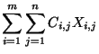 $\displaystyle\sum\limits_{i=1}^{m}
\displaystyle\sum\limits_{j=1}^{n} C_{i,j} X_{i,j}$