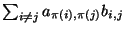 $\sum_{i\ne j} a_{\pi(i),\pi(j)} b_{i,j}$