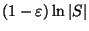 $(1-\varepsilon )\ln \vert S\vert$