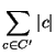 $\displaystyle\sum\limits_{c\in C'} \vert c\vert$