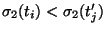 $\sigma_2(t_i) < \sigma_2(t_j')$
