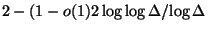 $2-(1-o(1){2\log\log \Delta}/{\log \Delta}$