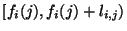 $[f_i(j),f_i(j)+l_{i,j})$